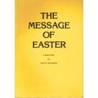 The Message Of Easter